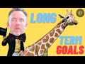 Understanding Long-Term Goals