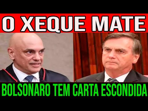 XEQUE MATE! BOLSONARO REVELA UMA BOMBA CONTRA MORAES! O CALDO ENTORNOU DESSA VEZ! LULA SEM CHÃO