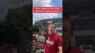 POV: CRAZY Alabama Fan Goes LIVE After a BAD LOSS!