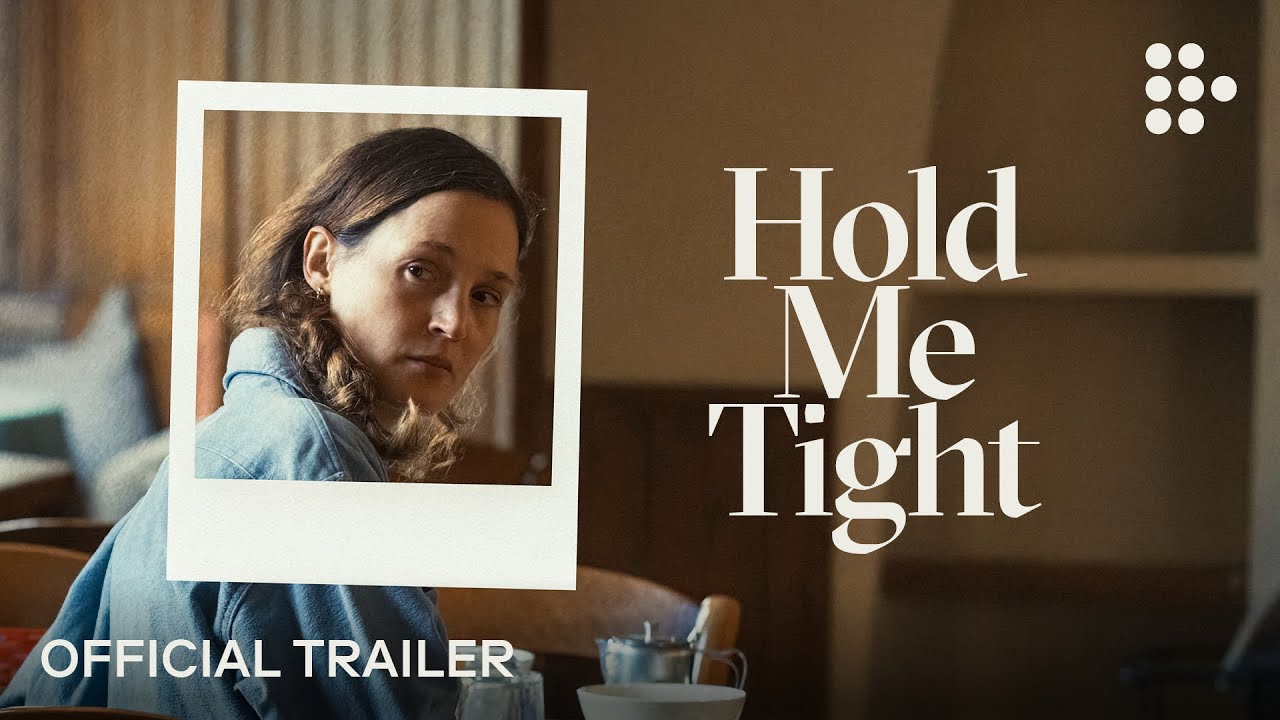 Hold Me Tight Trailer thumbnail