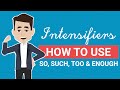 Understanding Intensifiers in English