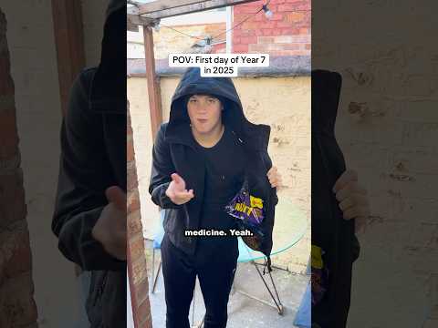 YEAR 7s in 2025 BE LIKE…