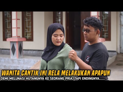 WANITA CANTIK INI RELA MELAKUKAN APAPUN DEMI MELUNASI HUTANGNYA KE SEORANG PRIA, TAPI ENDINGNYA....