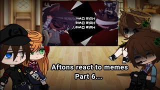 (Part 6) Aftons react to memes || Afton family 🥀