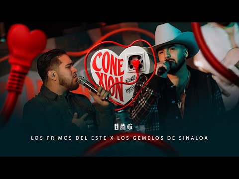 Los Primos del Este, Los Gemelos de Sinaloa - Conexi&#243;n (Official Video)