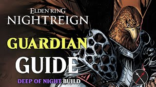 Nightreign Guardian Build Guide - DEEP of NIGHT