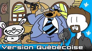 Sam and Max for People Who Haven't Seen It : Version Québécoise (French Dub)