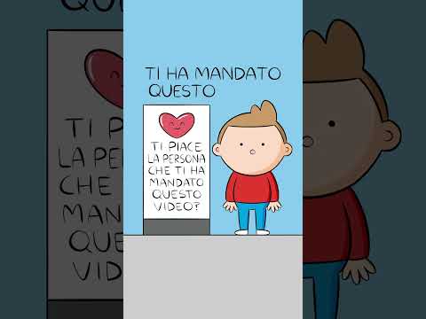 Invia questo video a chi sai tu!