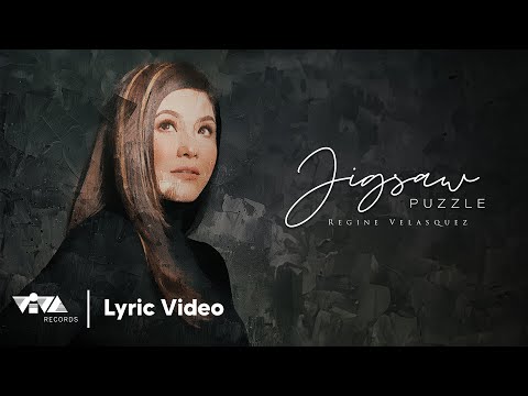 Jigsaw Puzzle - Regine Velasquez (Official Lyric Video)