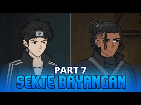 SEKTE BAYANGAN PART 7 - Animasi Drama Series