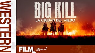Big Kill - La Ciudad del Miedo // Película Completa Doblada // Western // Film Plus Español
