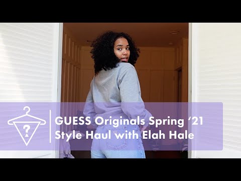 #GUESSOriginals Spring '21 Style Haul with Elah Hale | #StyledByGUESS