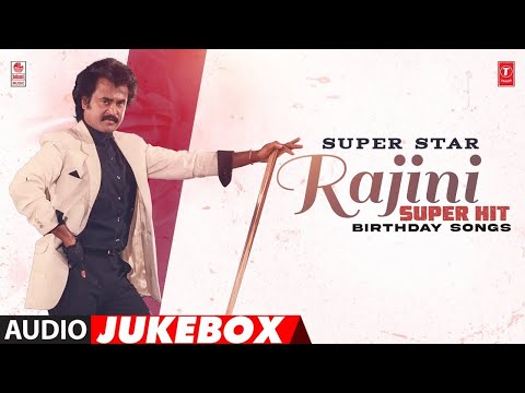 Super Star Rajini Super Hit Birthday Songs Jukebox | #happybirthdayrajinikanth | Rajni Sir Hits