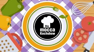 Die mocca Kochshow Folge 1 - Teaser