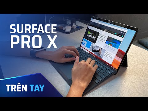 (VIETNAMESE) Trên tay Surface Pro X - tương lai của laptop Windows