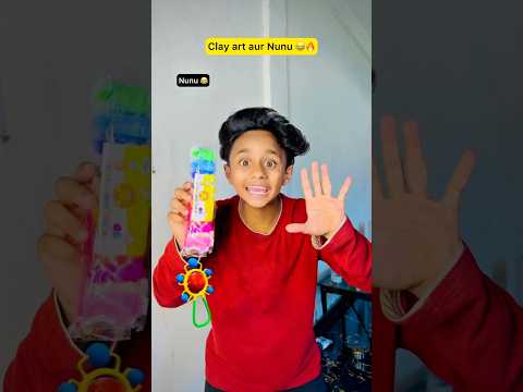 Magical Clay aur nunu😂🔥|indian family😅#shorts #indian #comedy #relatable #chotabhai #clay