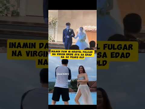 kristel Fulgar virgin bride sa edad na 30 years old