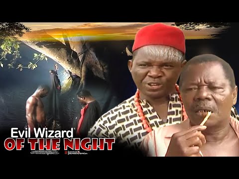 Evil Wizard Of The Night - Nigerian Movie