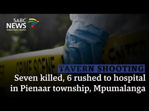 Tavern Shooting | Seven killed, 6 rushed to hospital