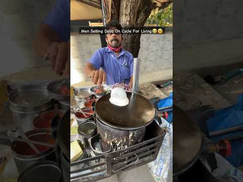 Men Selling Dosa On Cycle For Living🥰🥹 | #shortsviral