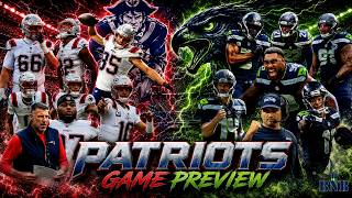 🔥 Patriots at Seahawks Game Preview | The BNB Show 🔥