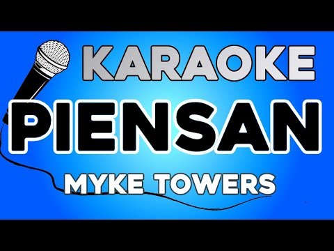 KARAOKE (Piensan – Myke Towers)