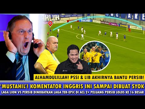 🔵KOMENTATOR INGGRIS SAMPAI SYOK! LAGA LION CITY VS PERSIB DINOBATKAN AFC🔥HITUNG²NGAN PERSIB LOLOS!