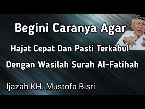 Begini caranya agar hajat cepat terkabul dengan wasilah Al-Fatihah