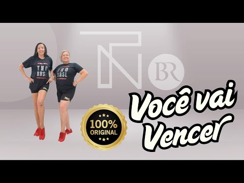 Você vai vencer | TNO Brasil | Coreografia | Autoral