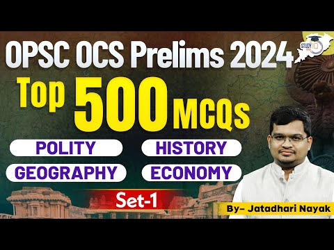 OPSC OCS Prelims 2024 : Top 500+ MCQs | Ultimate GK Series For OCS | Crack OPSC Prelims 2024