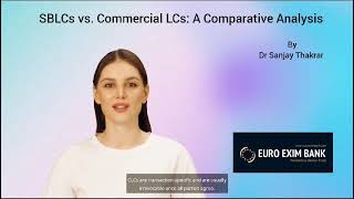 SBLCs VS Commercial LCs  A Comparative Analysis