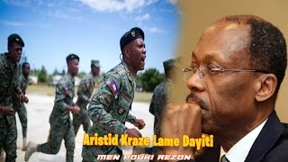 Tout Moun Sezi Ansyen Prezidan Aristide Konfime se Limenm kite kraze Lame d'Haiti e se sak fè Lame S