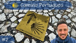 Camino Portugues 2024 - Tag 2