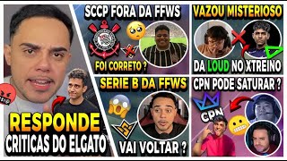 CARLOS RESPONDE ELGATO ! VAZOU MISTERIOSO LOUD ! CPN PODE SATURAR ? PIOR WB DA HISTORIA ?