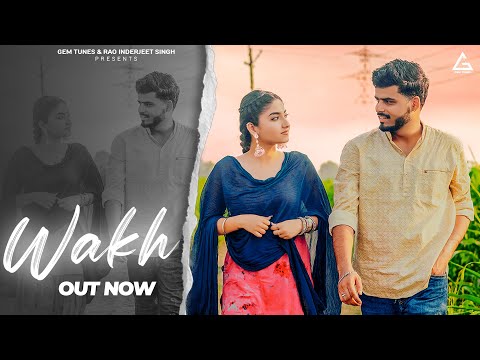 Wakh : Gourav Choudhary | Harjeet Ispuria | Anshika Chauhan | Punjabi Song 2024