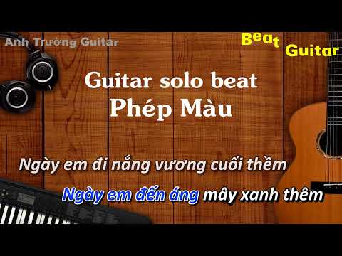 Karaoke Phép Màu - MAYDAYs ft. Minh Tốc Guitar Solo Beat Acoustic | Anh Trường Guitar