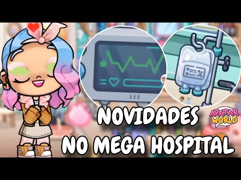 NOVIDADES NO MEGA HOSPITAL DO AVATAR WORLD! PAZU GAMES
