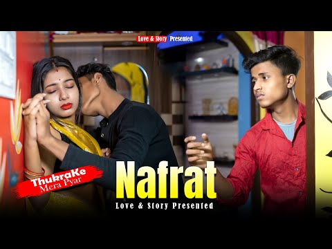 Nafrat | Official Musical Film | Revenge Story | Thukra Ke Mera Pyar | Intkam | Rafique Shah |#Sayan