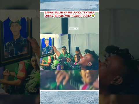 ayah salah lucky, bapak minta maaf😭😭 #tni #tniindonesia #bravo