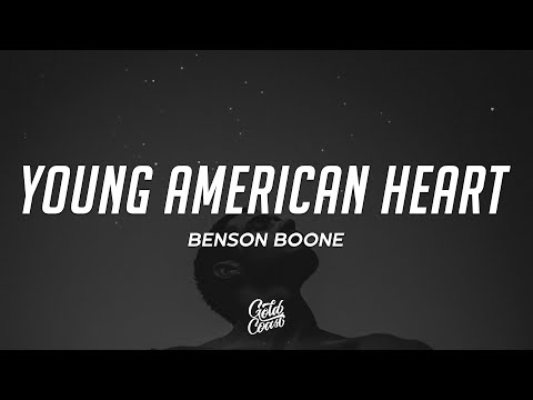 Benson Boone - Young American Heart (Lyrics)