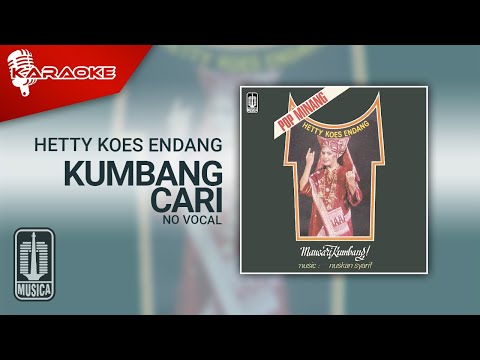 Hetty Koes Endang – Kumbang Cari (Official Karaoke Video) | No Vocal