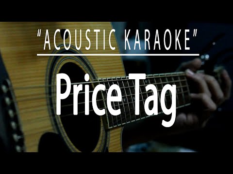 Price tag – Jessie J (Acoustic karaoke)