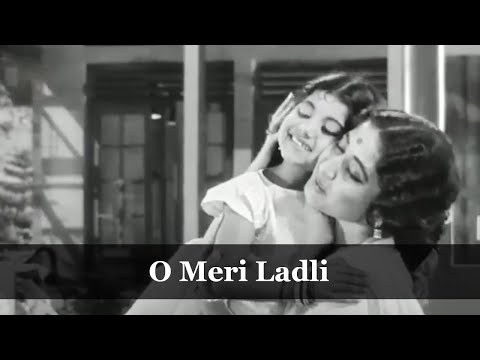 Classic Hindi Song - ओ मेरी लाडली | Raaj Kumar, Meena Kumari | Dil Ek Mandir Full Songs