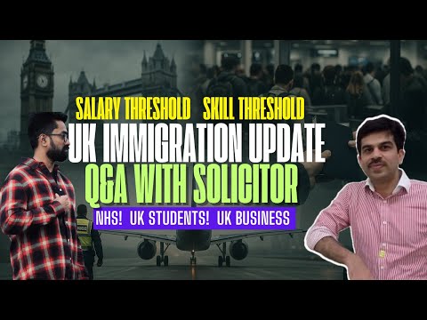 UK Immigration Update! Fully Explained Q&A with Solicitor! Students NHS & Skilled Workers! Carer