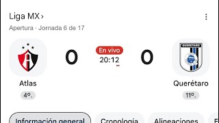 Atlas vs Querétaro Apertura 2026