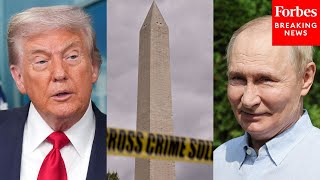 Trump Says It's 'Embarrassing' For Him To Talk About DC Crime Ahead Of Meeting With Putin