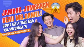 COUPLE CHALLENGE WITH KELLY PETRO LIVY!👩‍❤️‍👨 JAMBAK-JAMBAKAN DEMI MR DANIEL?!😱