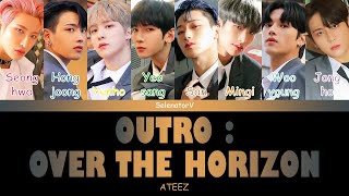 ATEEZ  Outro : Over the Horizon