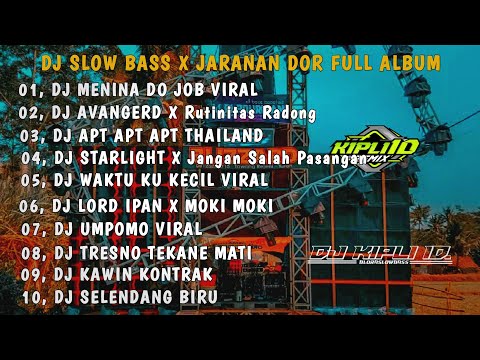 DJ MENINA DO JOB THAILAND || SLOW BASS X JARANAN DOR FULL ALBUM VIRAL TIKTOK TERBARU 2025