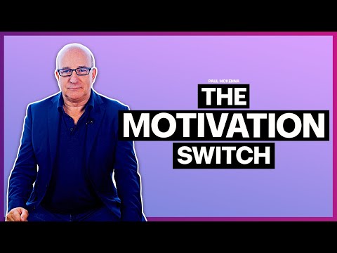 Paul McKenna Official | The Motivation Switch Technique